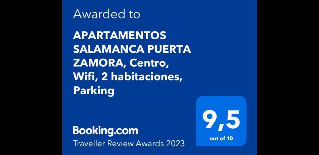 Apartamentos Salamanca Puerta Zamora, Centro, Wifi, 2 Habitaciones, Parking Ngoại thất bức ảnh